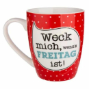 Kaffeebecher von Gilde "Weck mich..." 360ml